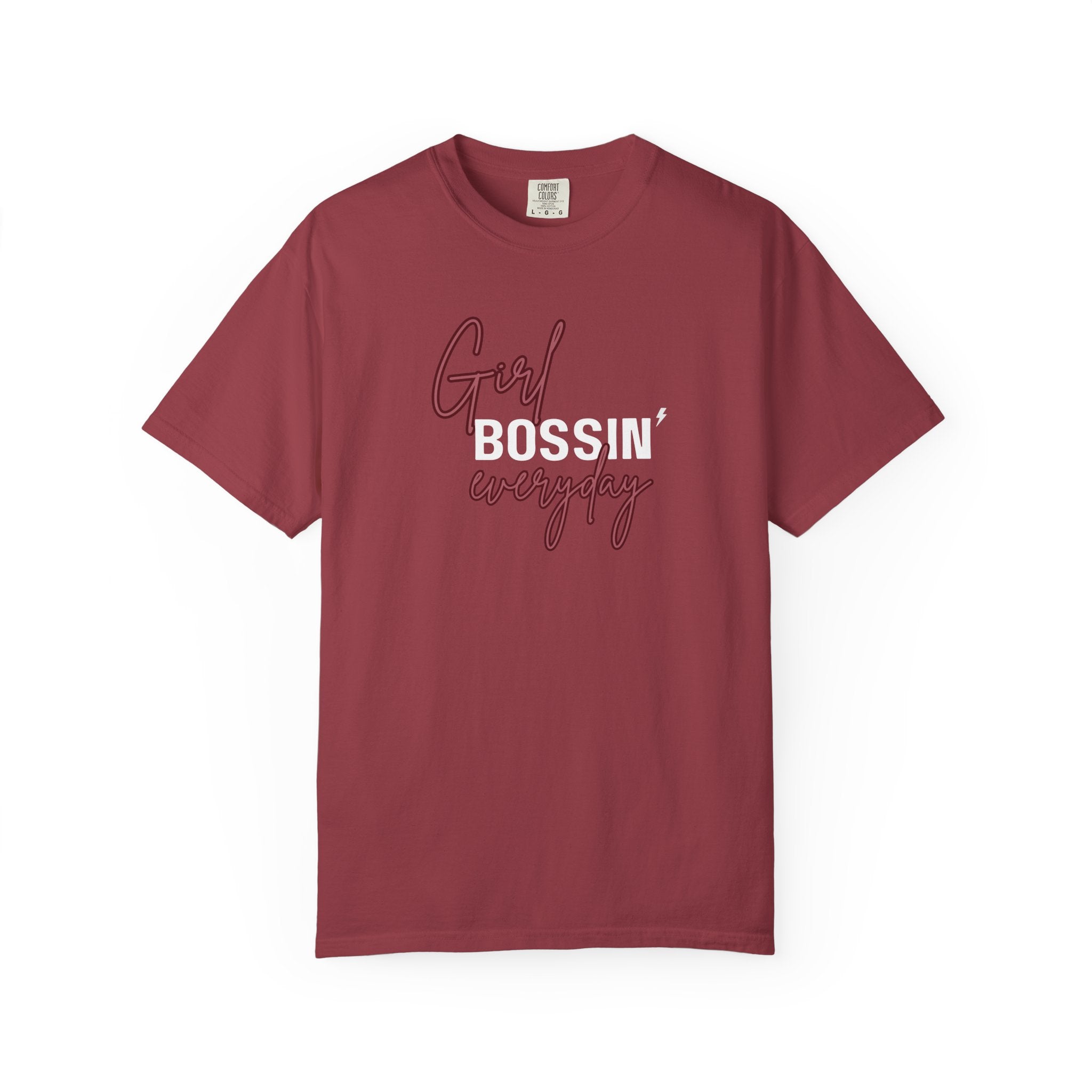 Girl Bossin Everyday, Comfort Colors Tee