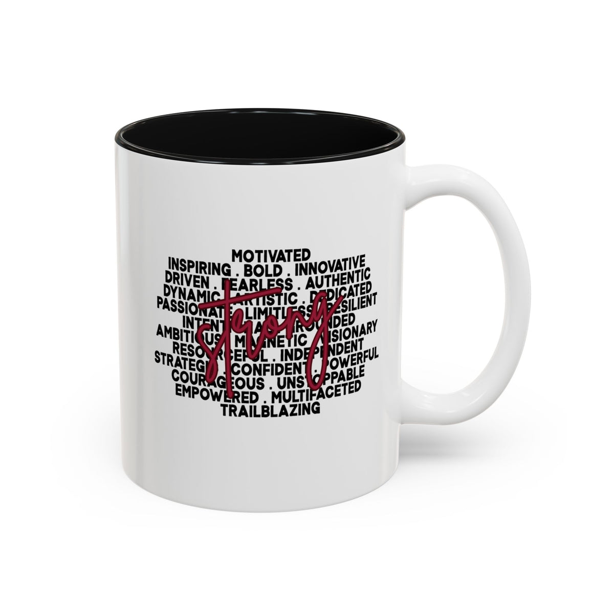 StrongHer Than My Fears Motivational Accent Mug(11oz/15oz)