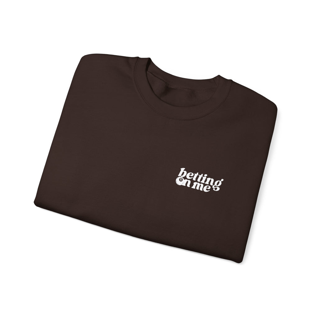 Betting on Me Magic 8 Ball Gildan 18000 Double Sided Sweatshirt