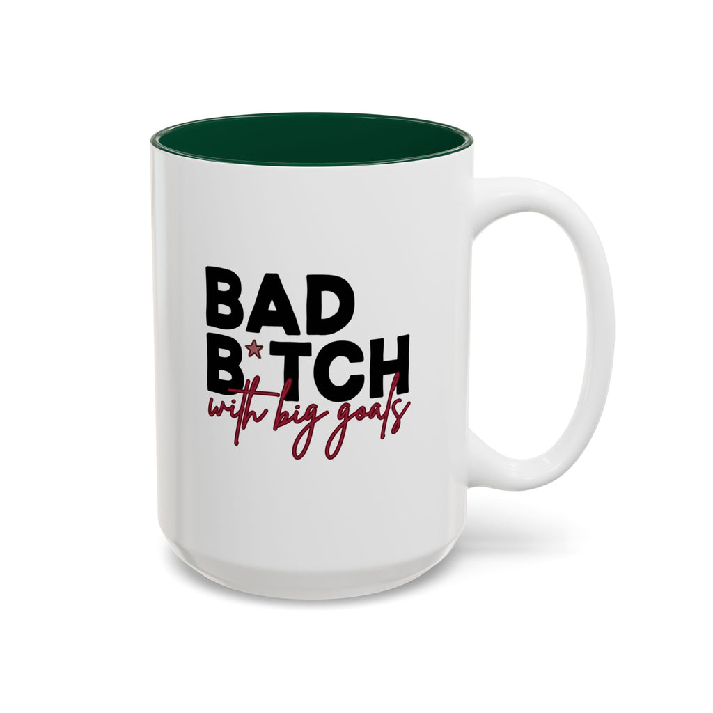 Bad B*tch with Big Goals Accent Mug(11oz/15oz)
