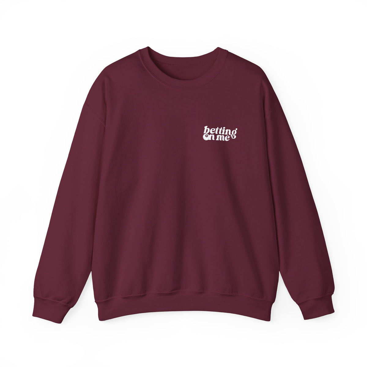 Betting on Me Magic 8 Ball Gildan 18000 Double Sided Sweatshirt