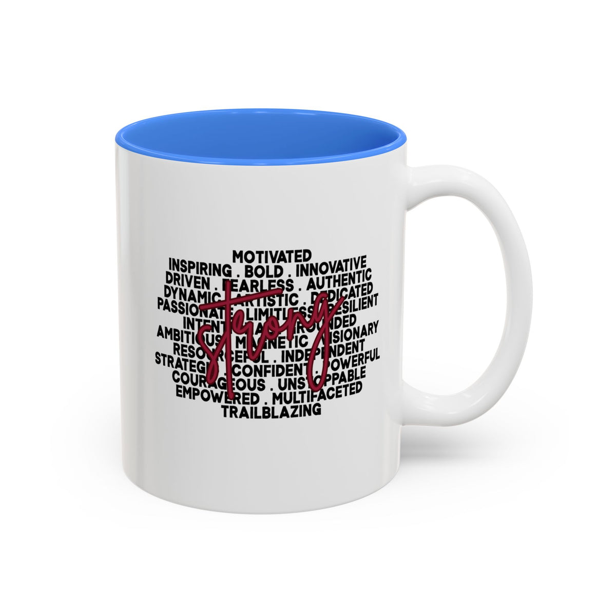 StrongHer Than My Fears Motivational Accent Mug(11oz/15oz)