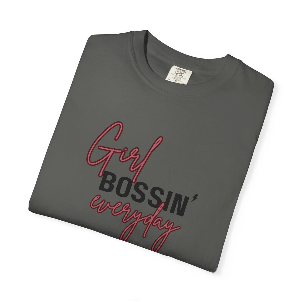 Girl Bossin Everyday Comfort Colors Single Sided Tee