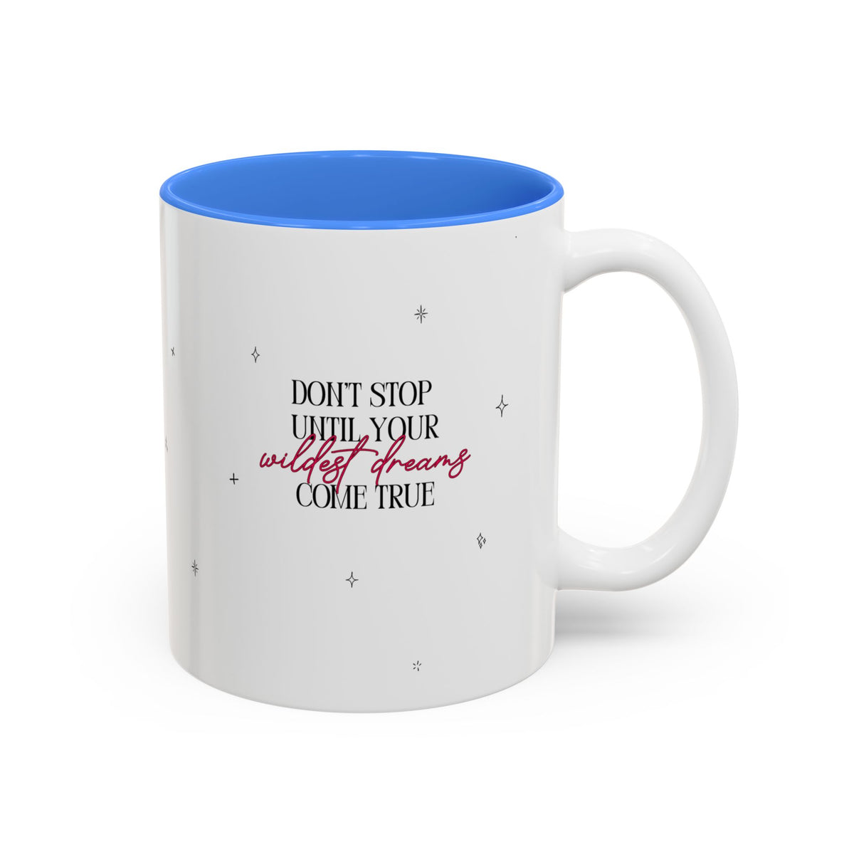 Dream Bigger Darling Accent Mug(11oz/15oz)