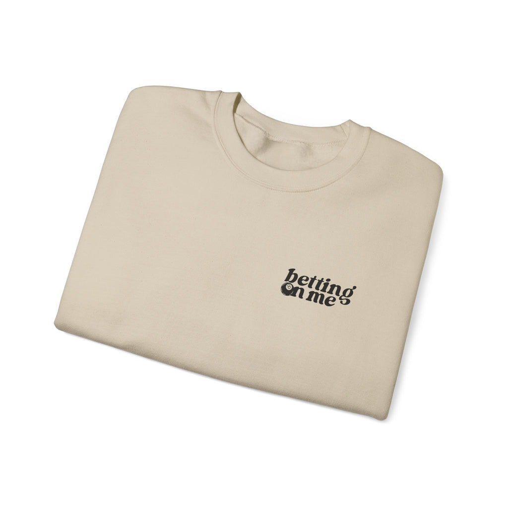 Betting on Me Magic 8 Ball Gildan 18000 Double Sided Sweatshirt