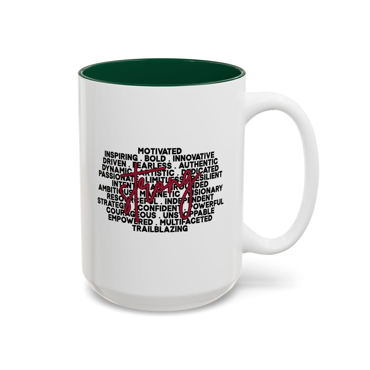 StrongHer Than My Fears Motivational Accent Mug(11oz/15oz)