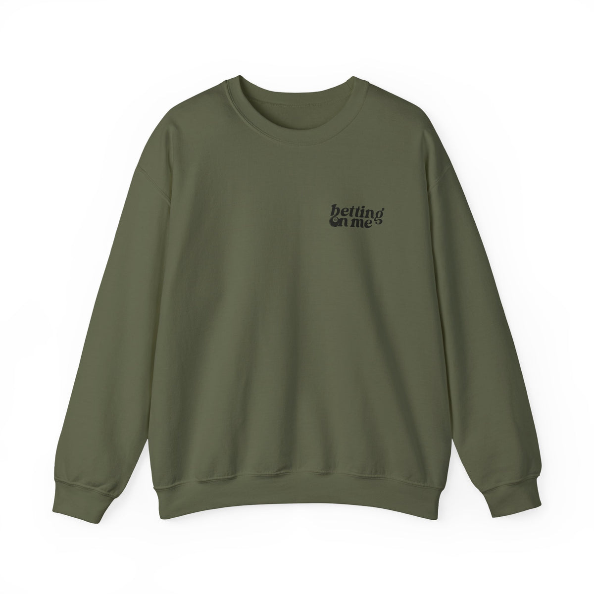 Betting on Me Magic 8 Ball Gildan 18000 Double Sided Sweatshirt