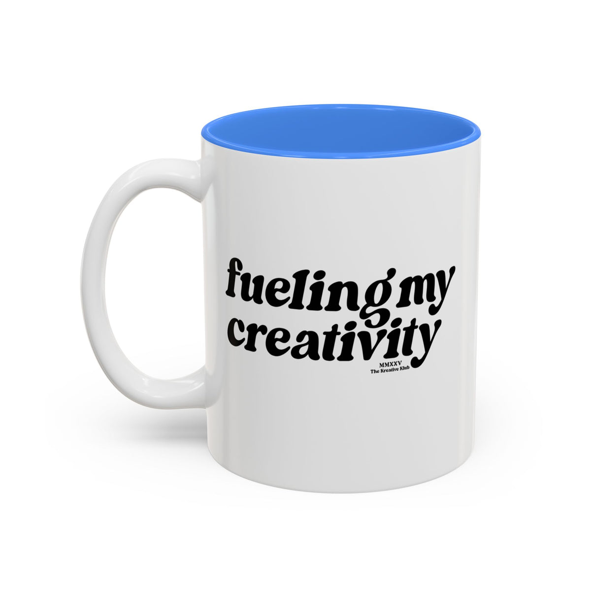 Feuling My Creativity Accent Mug(11oz/15oz)