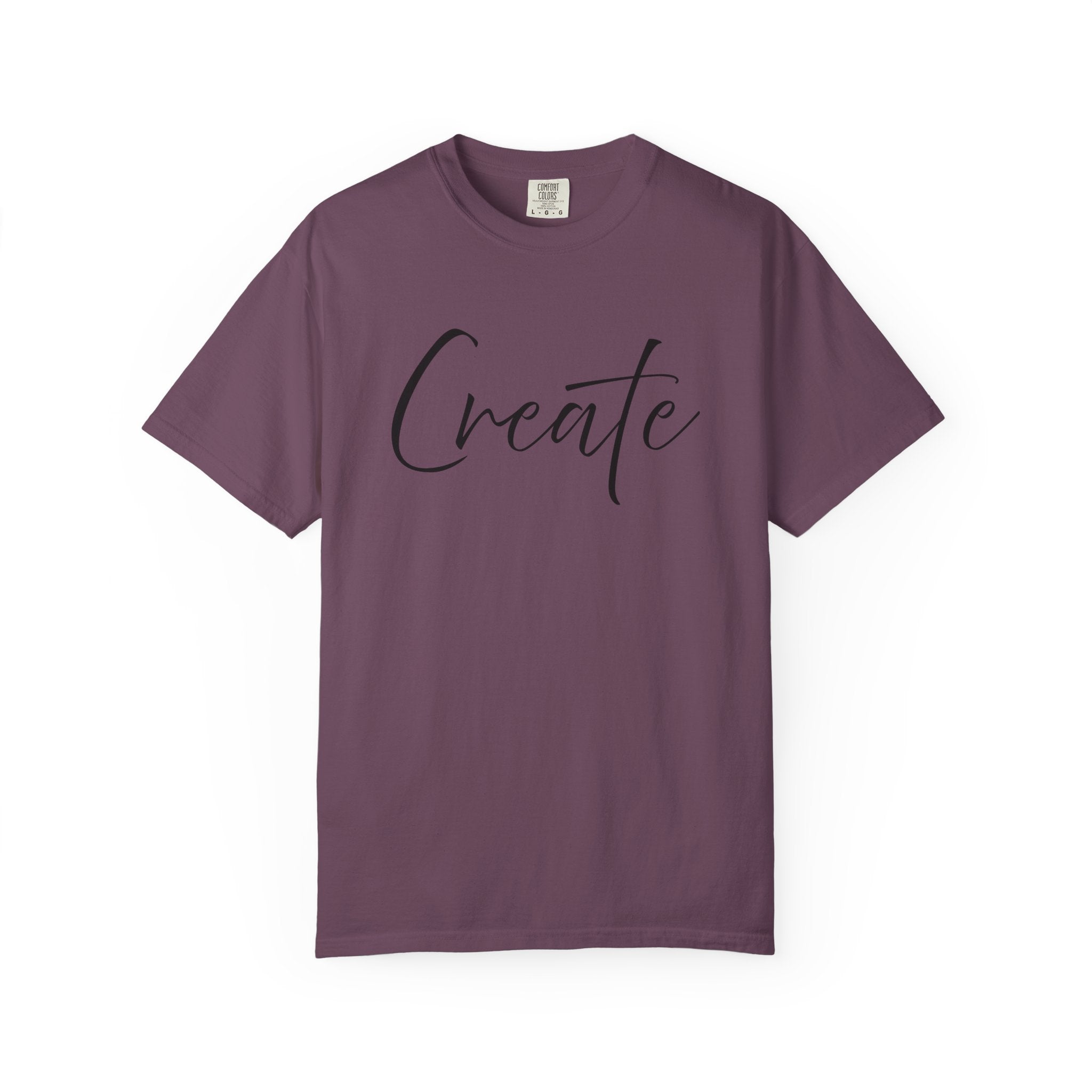 Create What You Wish Existed Shirt Comfort Colors 1745, Soft Cotton Inspirational Graphic Tee, Unisex Artist Entrepreneur Motivator Top