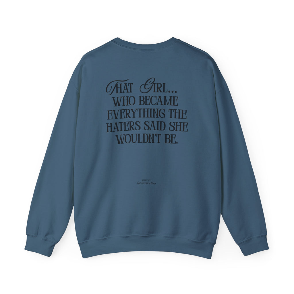 That Girl Gildan Double Sided Sweatshirt