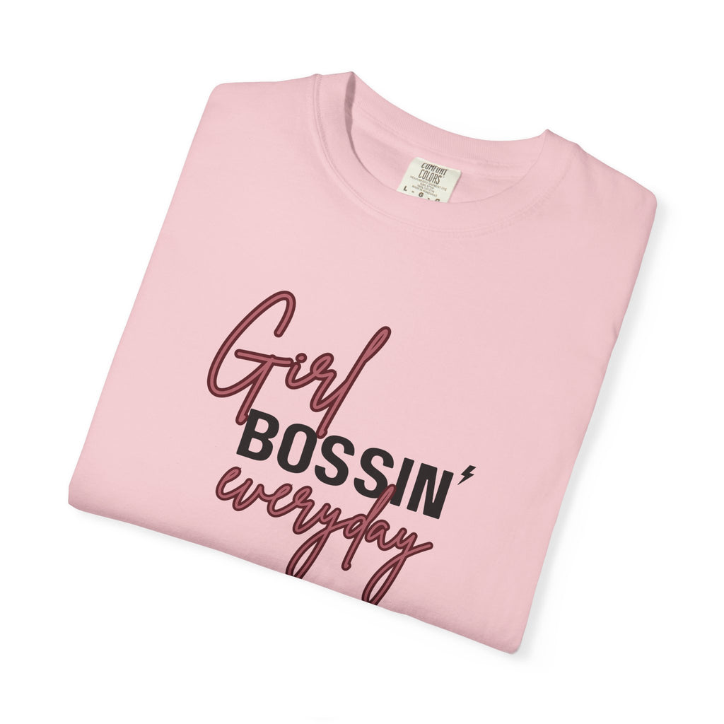 Girl Bossin Everyday Comfort Colors Single Sided Tee