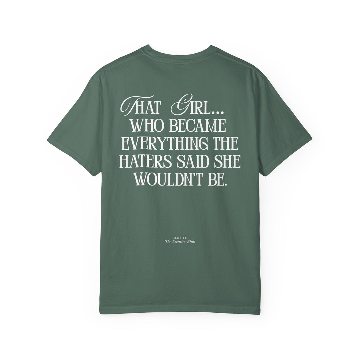 That Girl Comfort Colors Double Sided Tee
