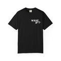 What If You Win? Comfort Colors Double Sided Tee