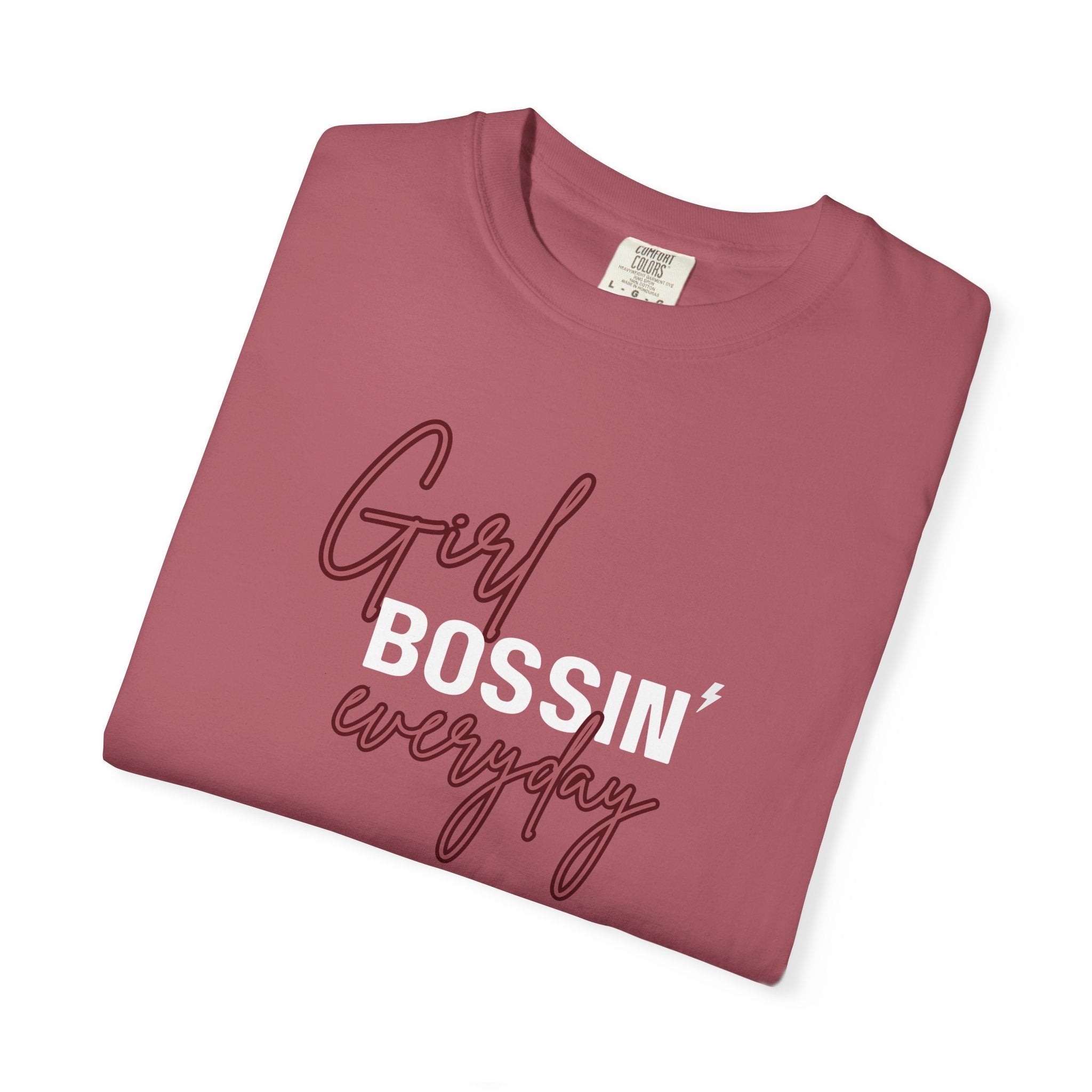 Girl Bossin Everyday Comfort Colors Single Sided Tee
