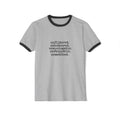 Unfiltered, Unbothered, Unapologetic, Unstoppable, Unmatched, Retro Cotton Ringer Singled Sided Tee