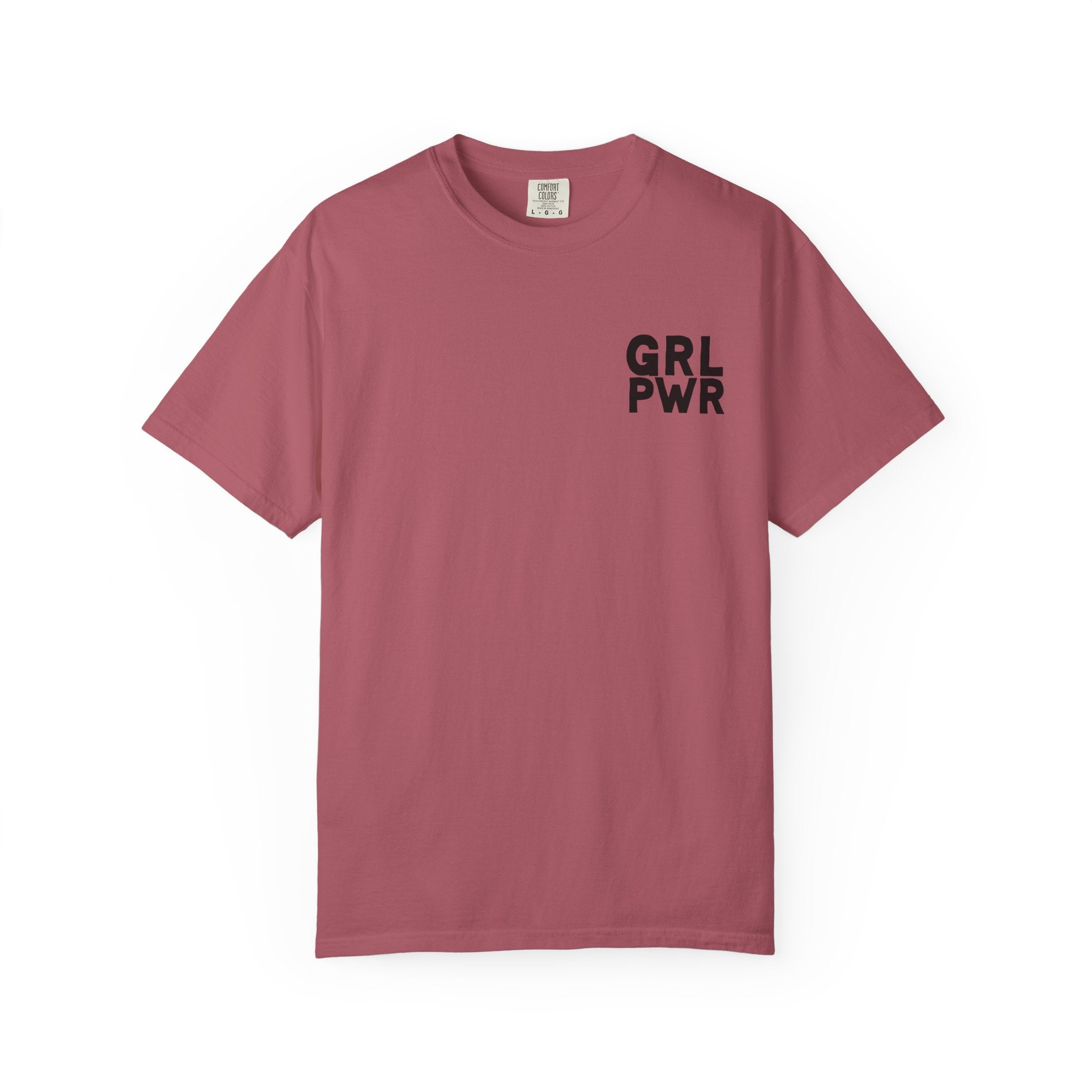 Girl Power Comfort Colors Double Sided Tee