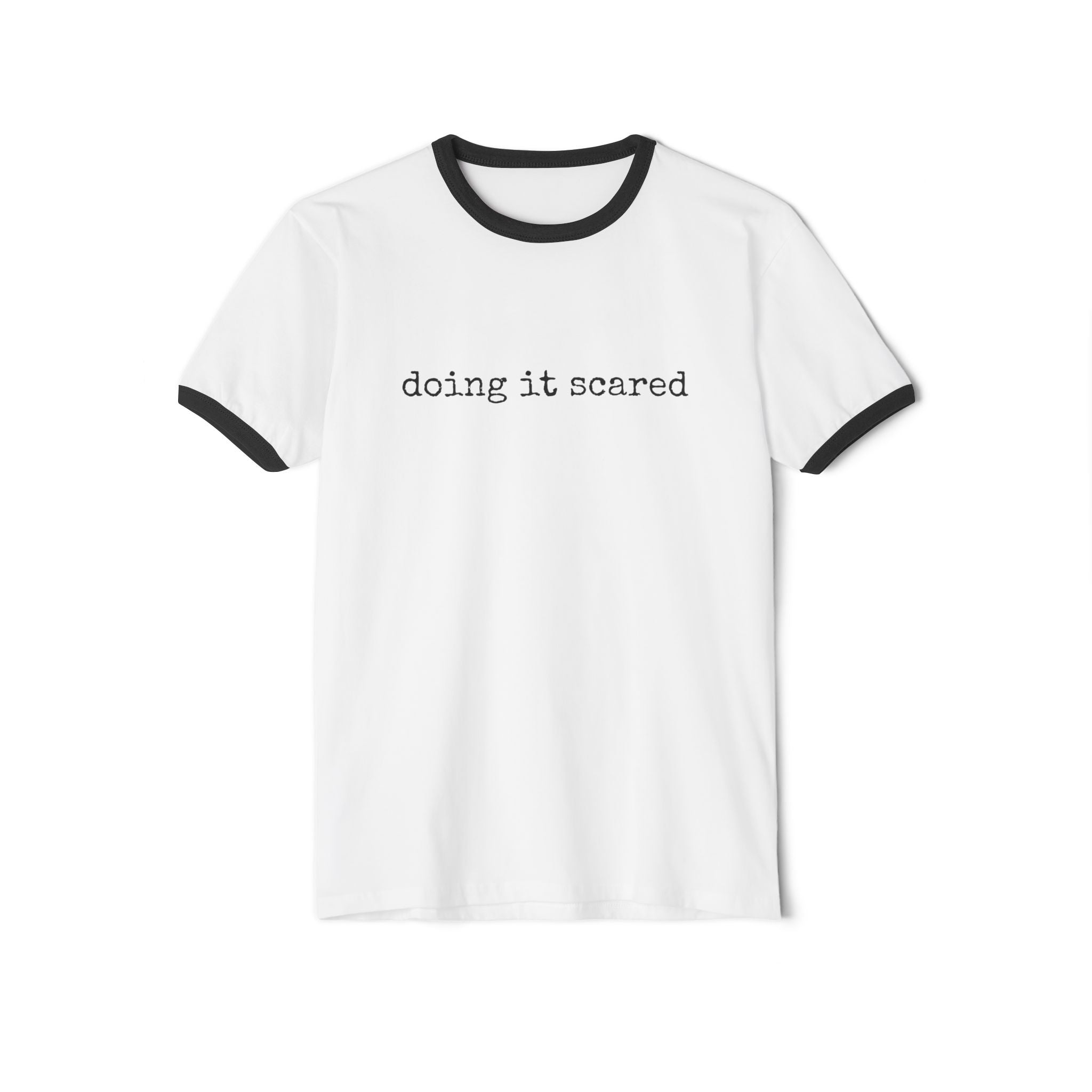 Doing It Scared Single Sided Cotton Ringer Tee