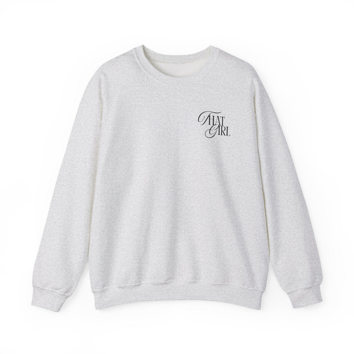 That Girl Gildan Double Sided Sweatshirt