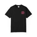 Posi Vibes Only Comfort Colors Double Sided Tee
