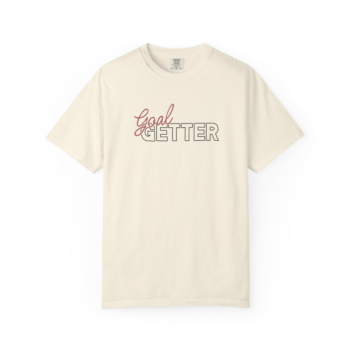 Goal Getter Comfort Colors Single Sided Tee