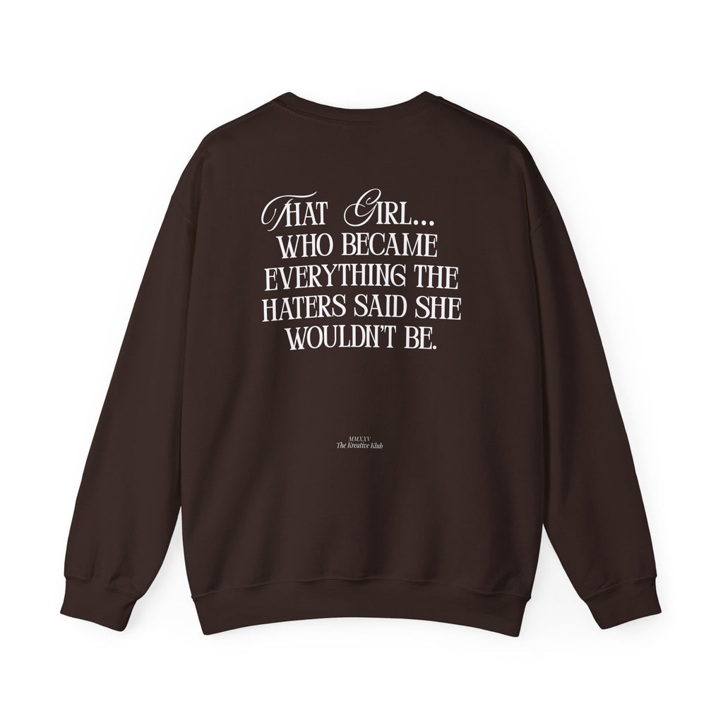 That Girl Gildan Double Sided Sweatshirt