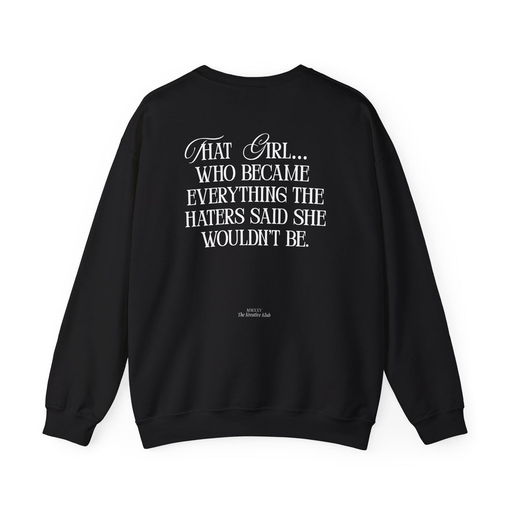That Girl Gildan Double Sided Sweatshirt