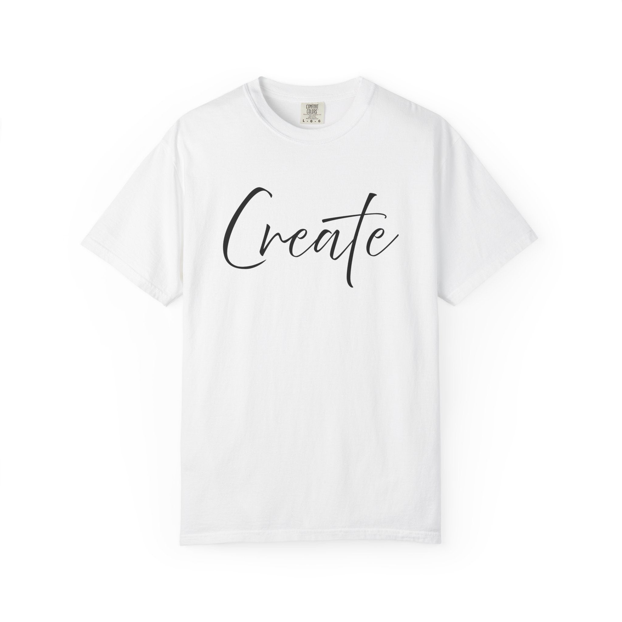 Create What You Wish Existed Shirt Comfort Colors 1745, Soft Cotton Inspirational Graphic Tee, Unisex Artist Entrepreneur Motivator Top