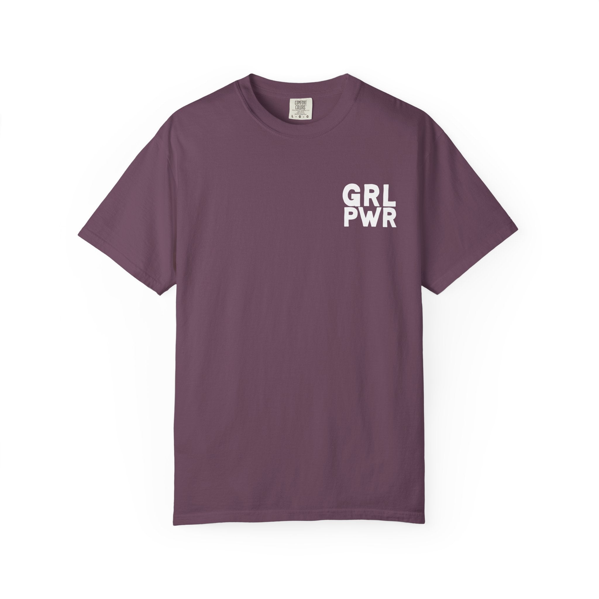 Girl Power Comfort Colors Double Sided Tee