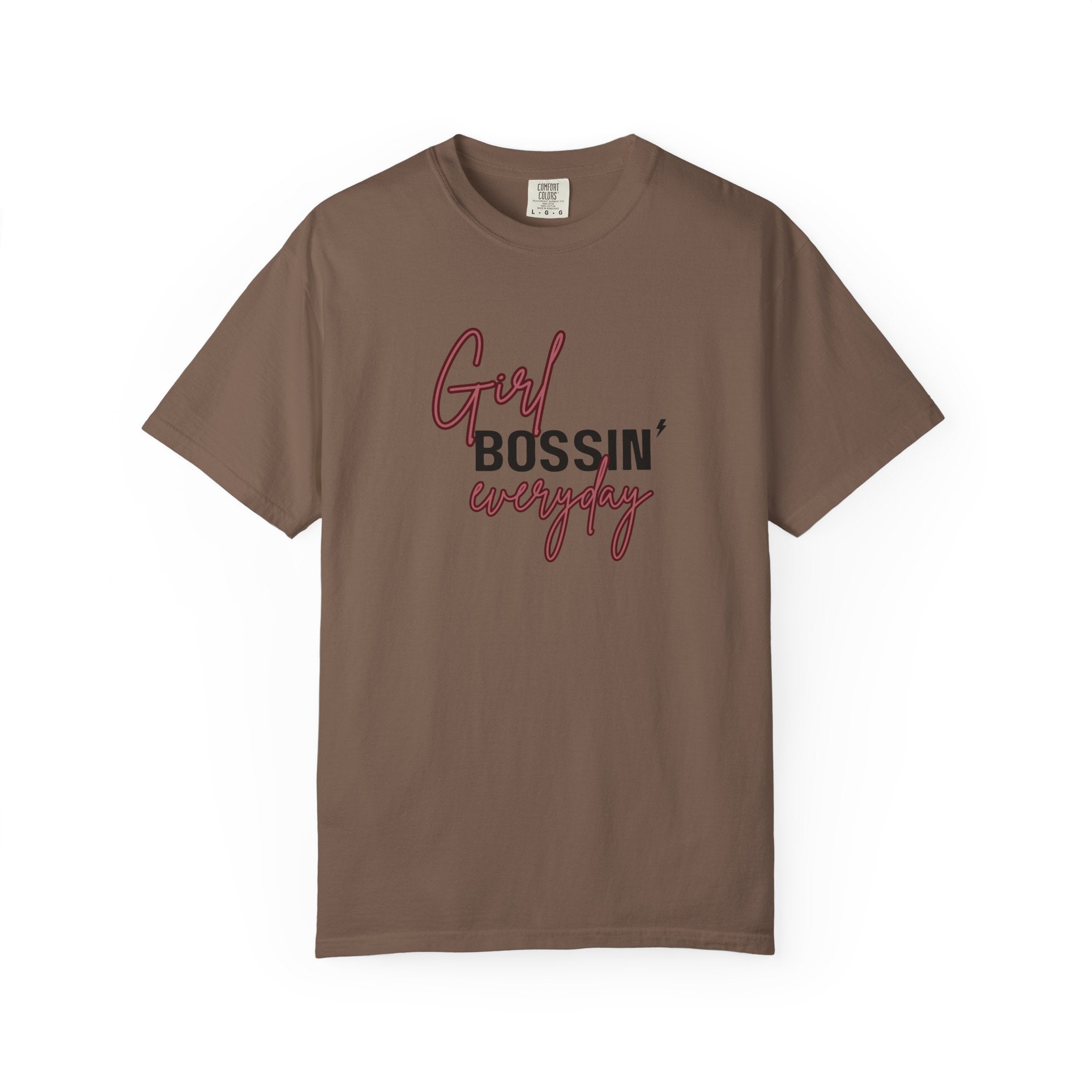 Girl Bossin Everyday Comfort Colors Single Sided Tee