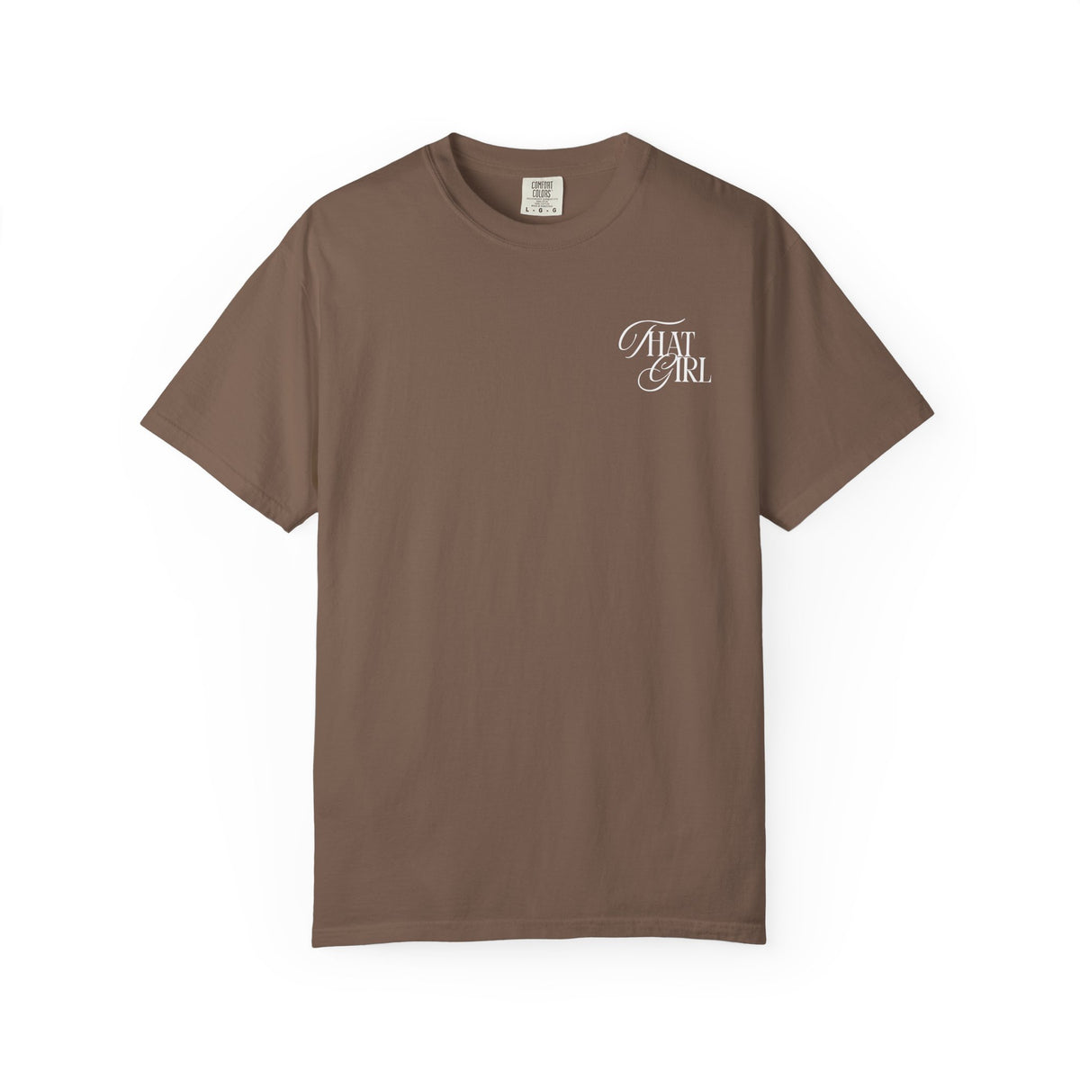 That Girl Comfort Colors Double Sided Tee
