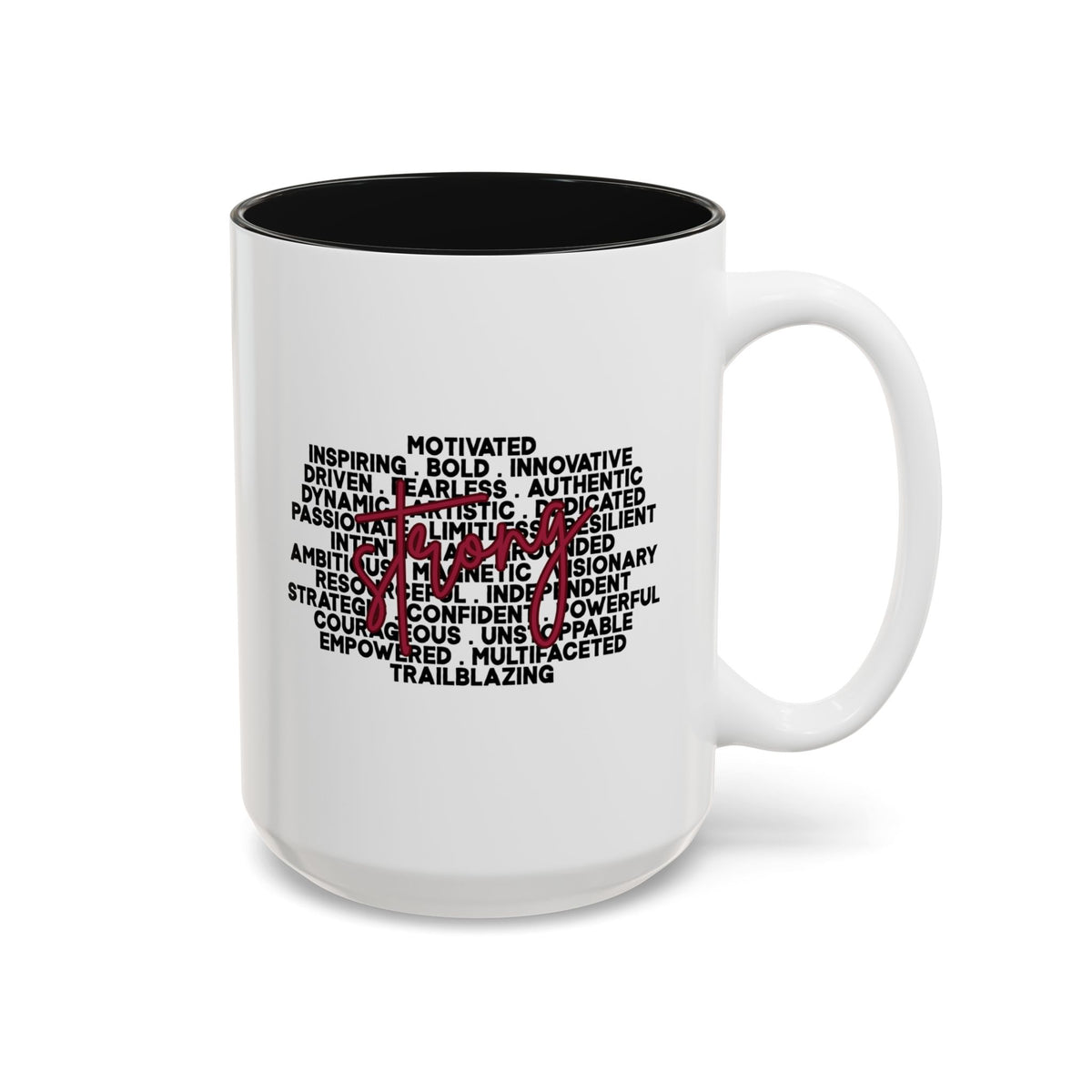 StrongHer Than My Fears Motivational Accent Mug(11oz/15oz)