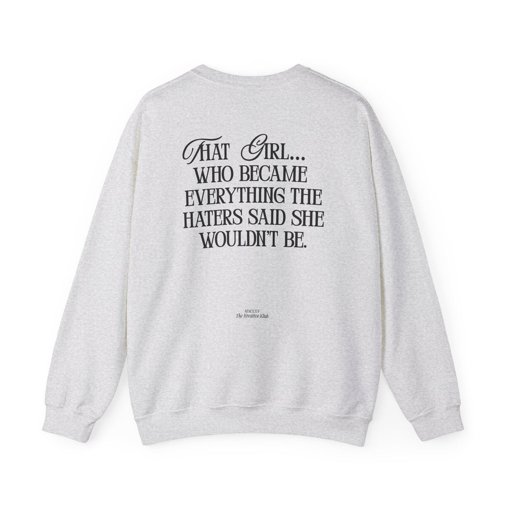 That Girl Gildan Double Sided Sweatshirt