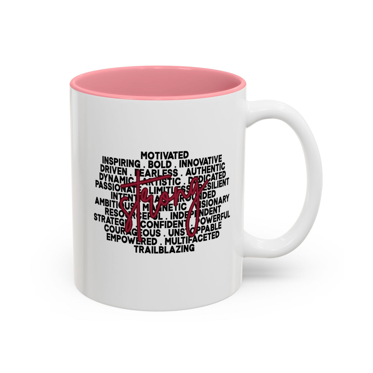 StrongHer Than My Fears Motivational Accent Mug(11oz/15oz)
