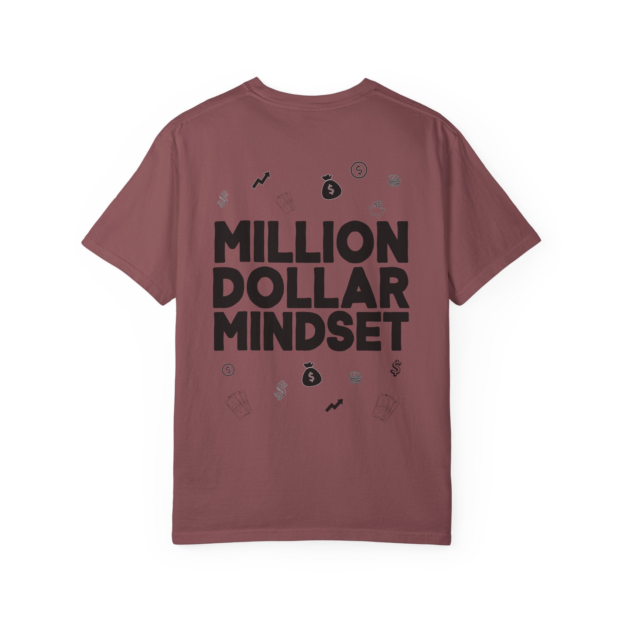 Million Dollar Mindset, Comfort Colors Tee
