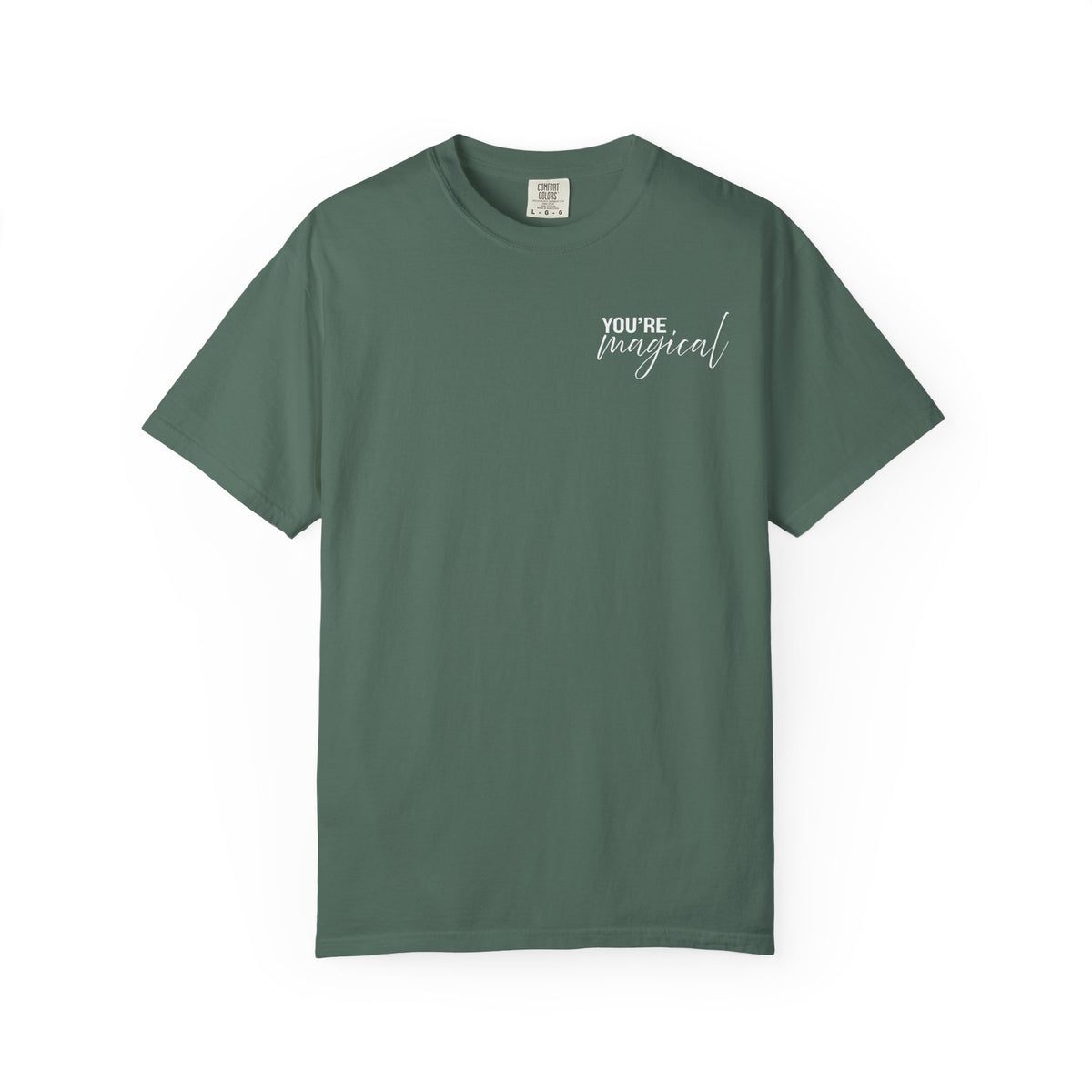 You're Magical... Let the Magic Inside Shirt Comfort Colors, Self Love Tee, Positive Affirmation T-Shirt, Soft Uplifting Graphic Top