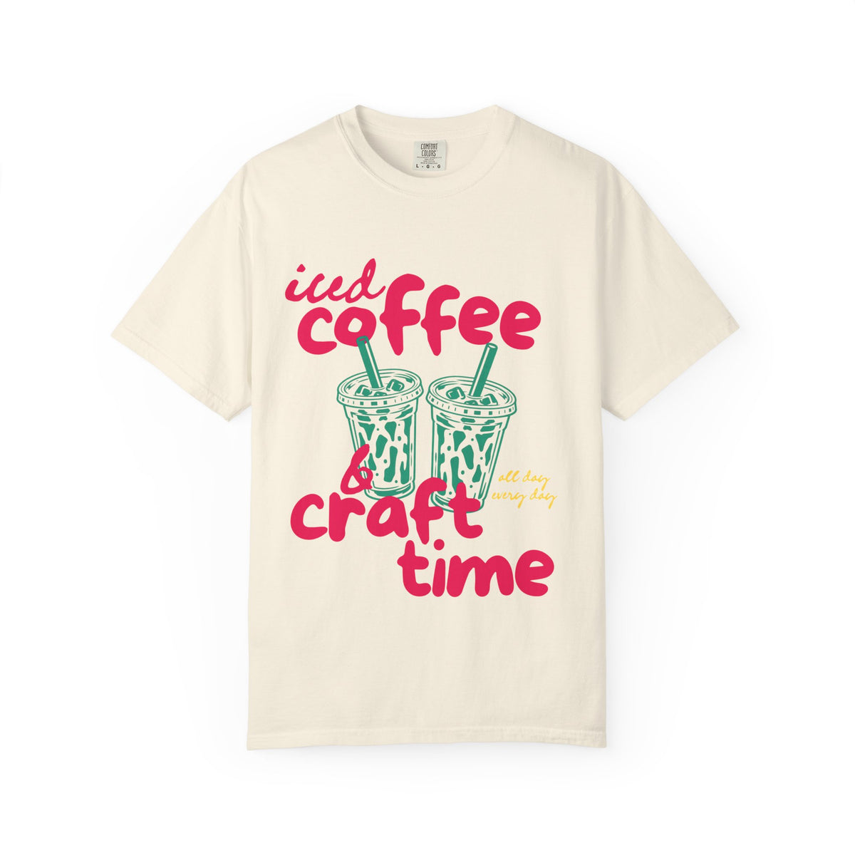 Iced Coffee and Craft Time Comfort Colors Single Sided Tee