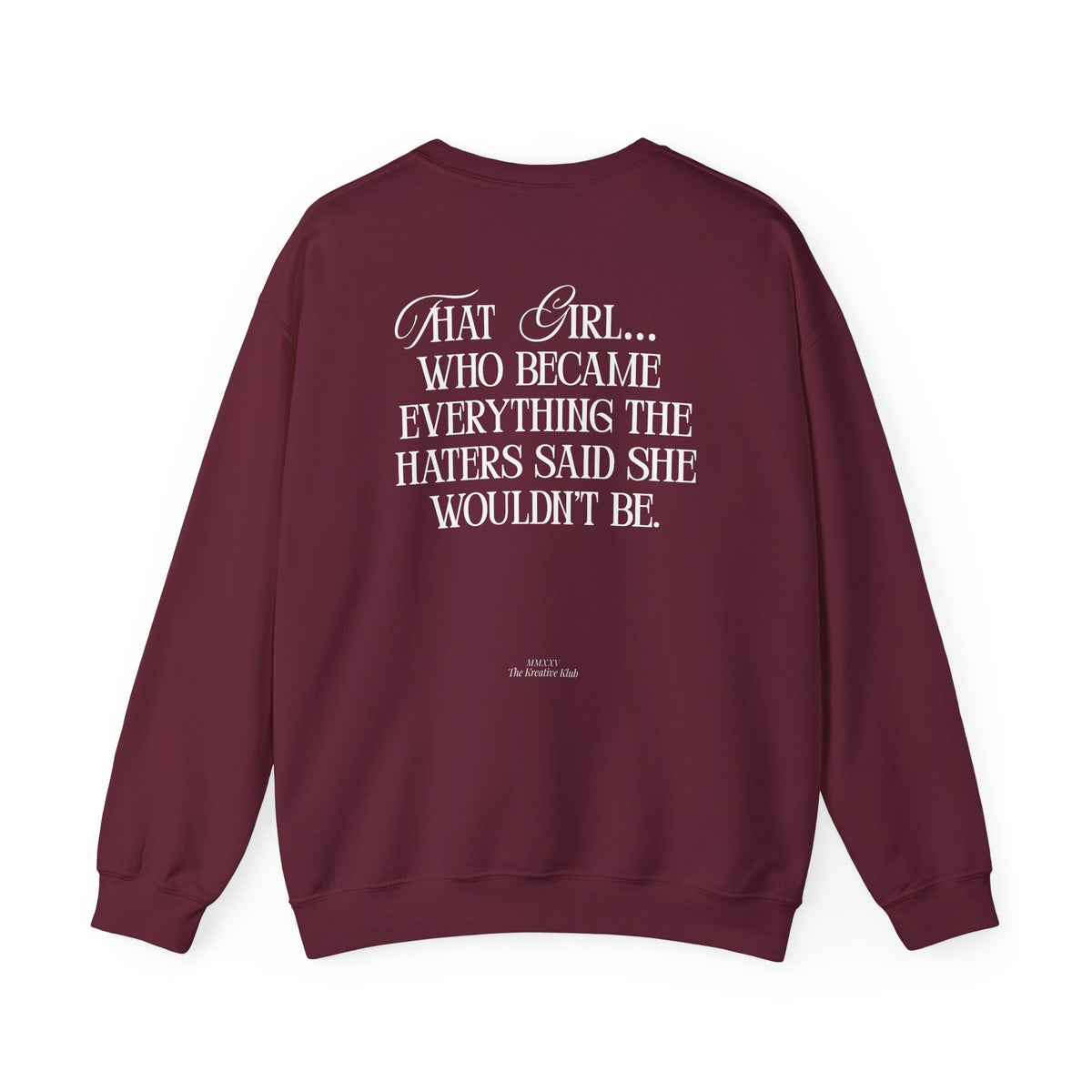 That Girl Gildan Double Sided Sweatshirt