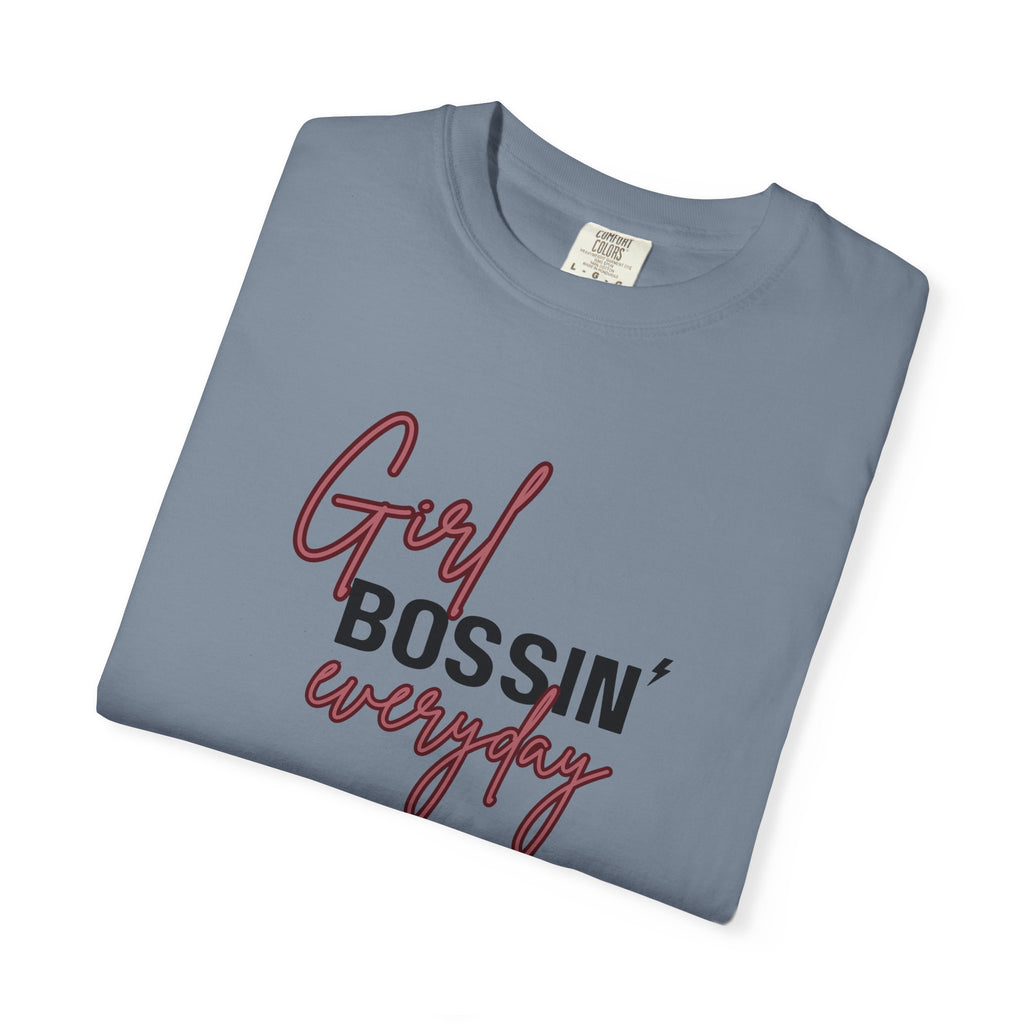 Girl Bossin Everyday Comfort Colors Single Sided Tee
