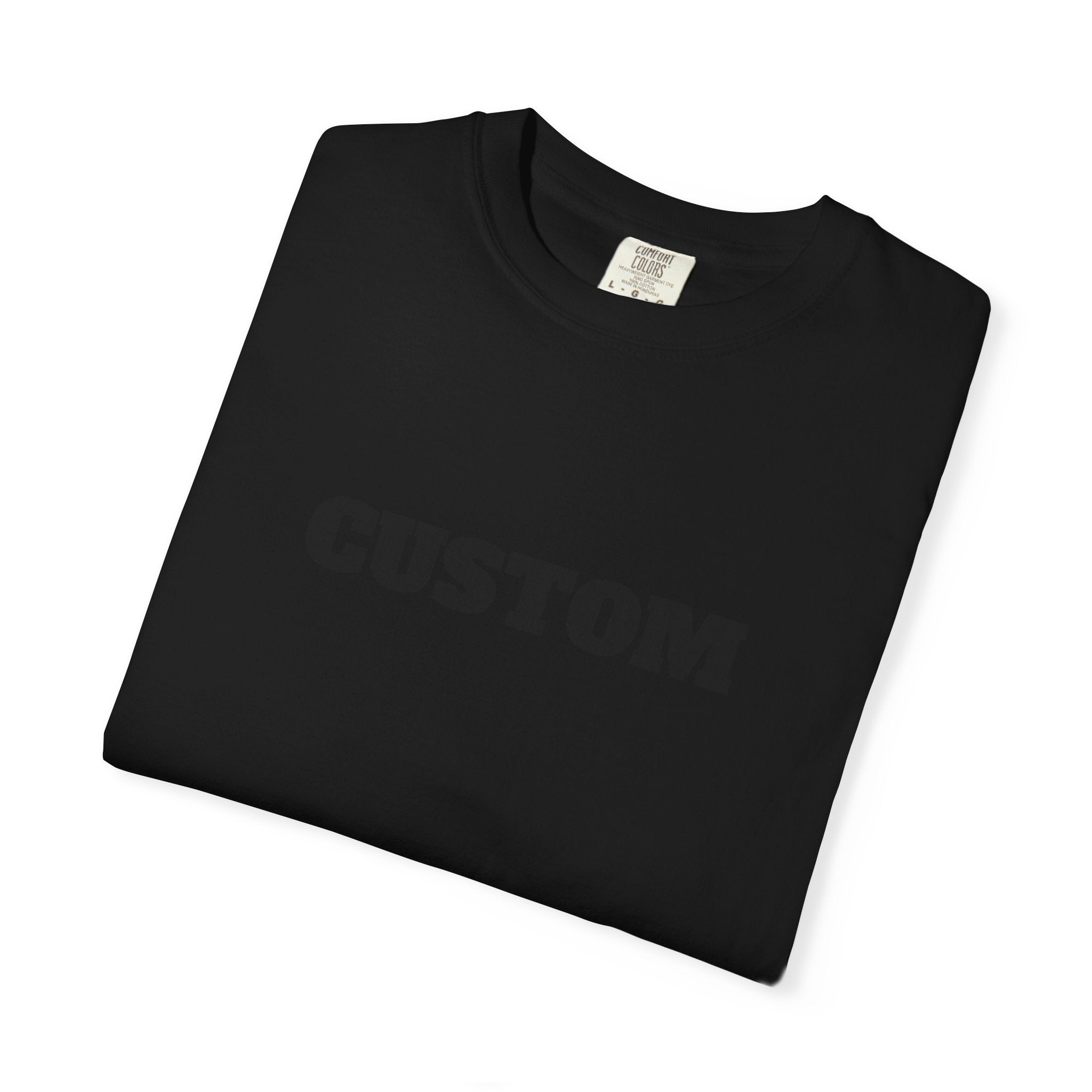 CUSTOM Comfort Colors Single or Double Sided Tee