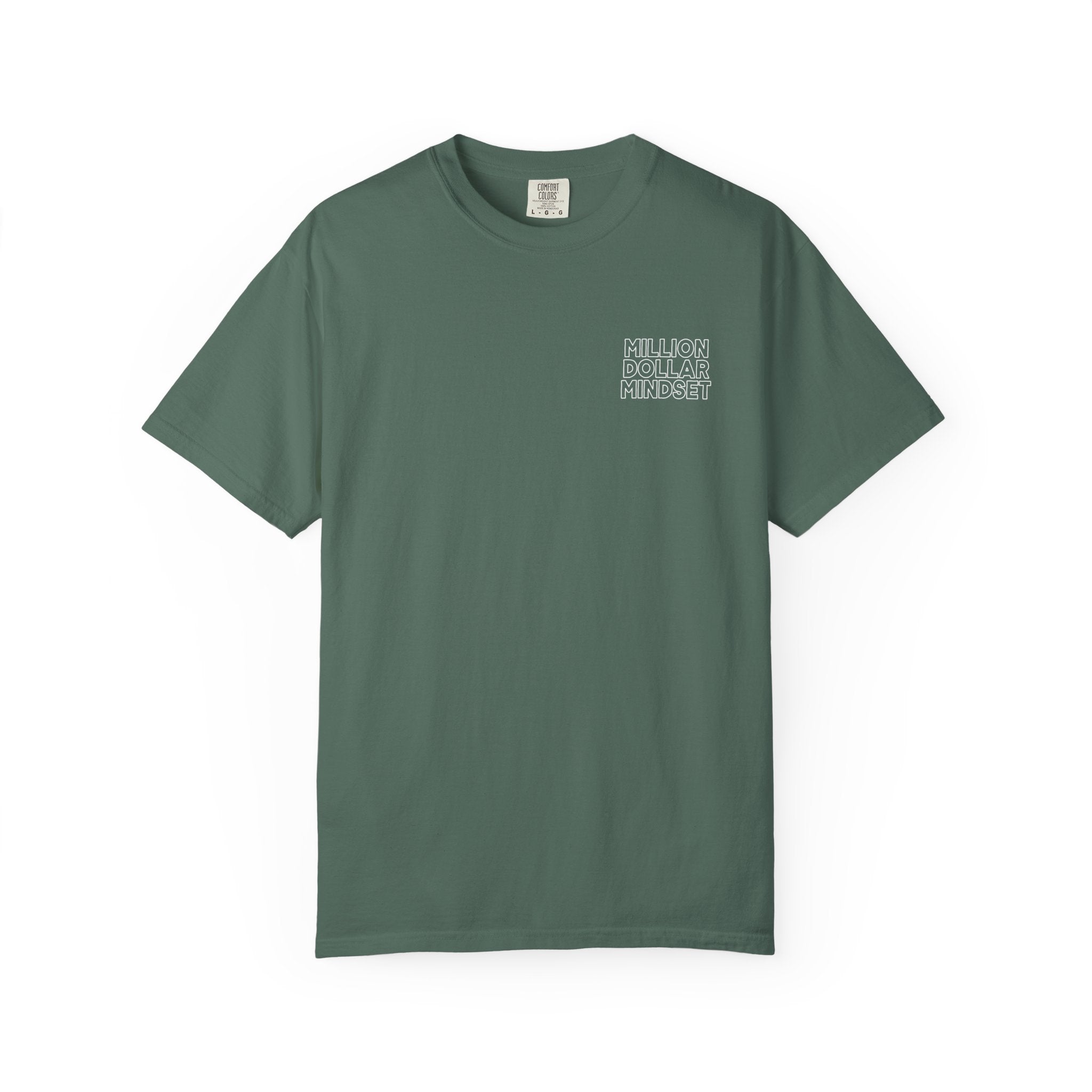 Million Dollar Mindset Comfort Colors Double Sided Tee