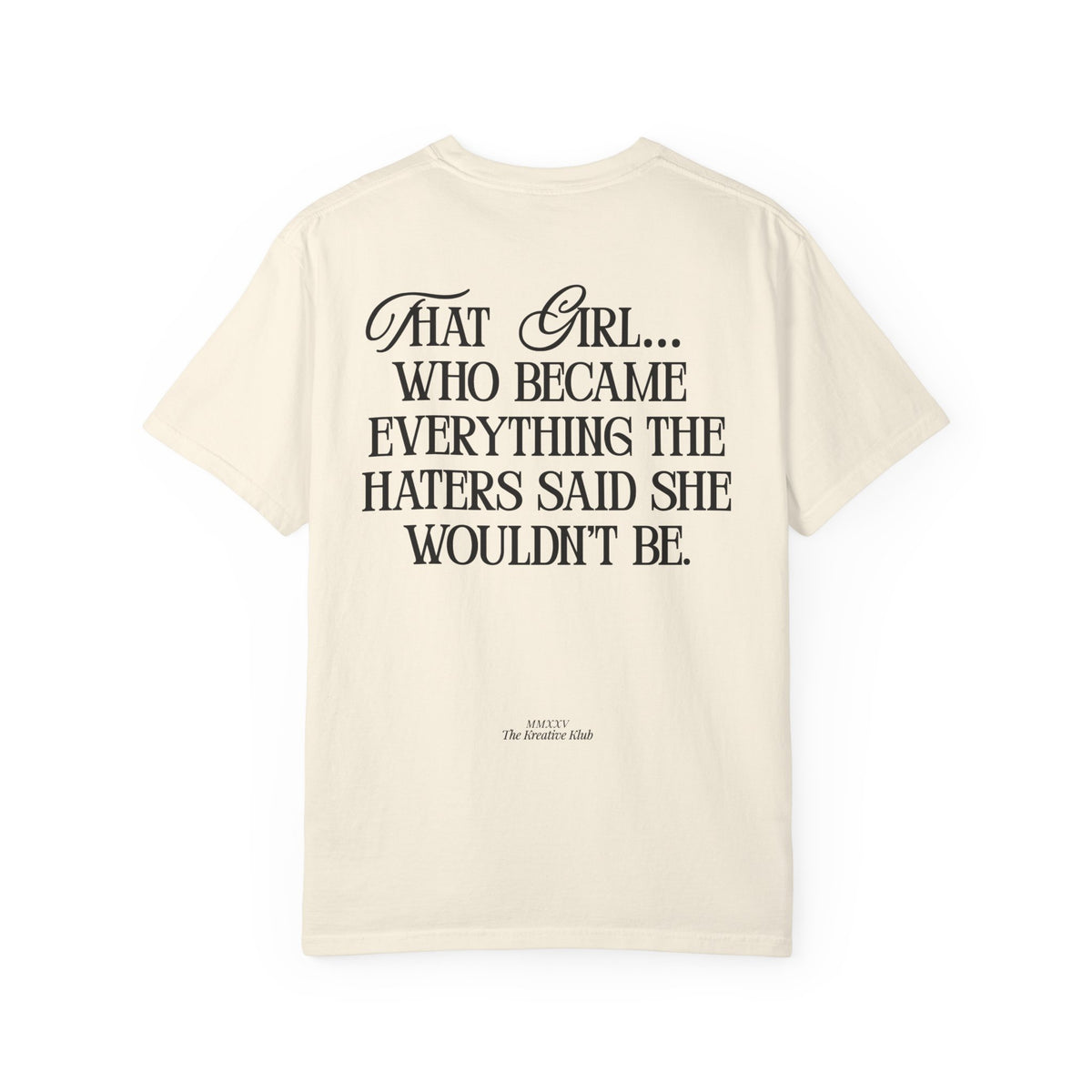 That Girl Comfort Colors Double Sided Tee