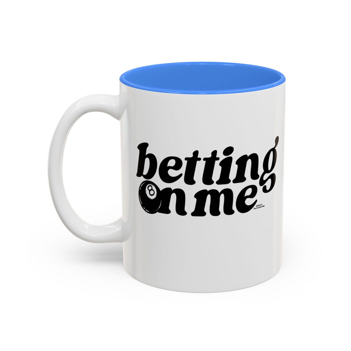 Betting on Me 8-Ball Accent Mug | Motivational Coffee Mug for Creators & Entrepreneurs (11oz/15oz)
