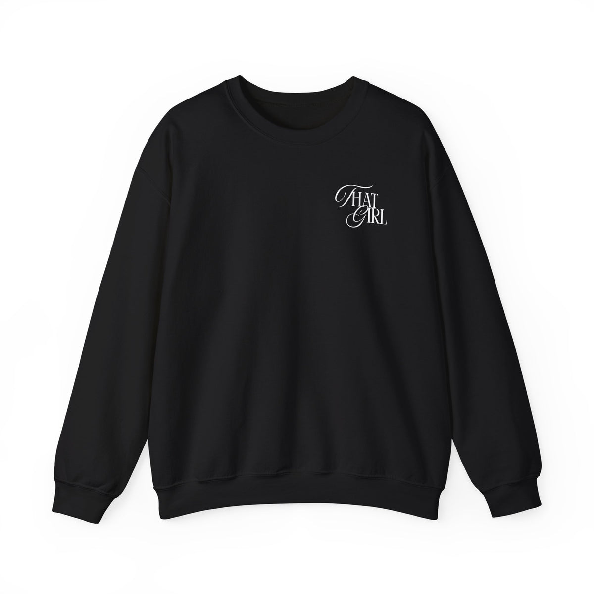 That Girl Gildan Double Sided Sweatshirt